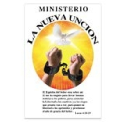 Grupo De Oración La Nueva Unción