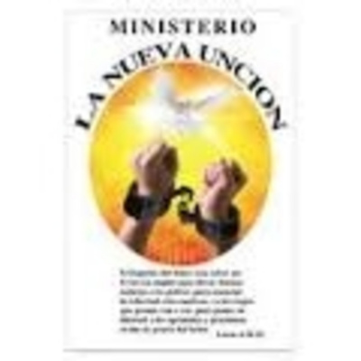 Grupo De Oración La Nueva Unción