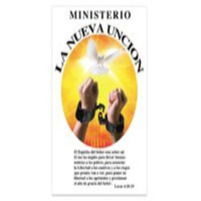 Grupo De Oración La Nueva Unción
