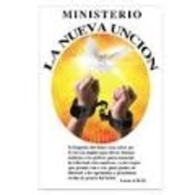 Grupo De Oración La Nueva Unción