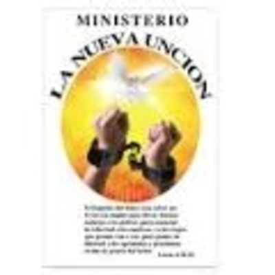 Grupo De Oración La Nueva Unción