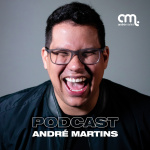 André Martins, Podcast