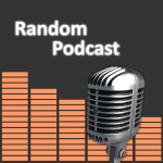 Random Podcast