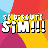 Se Discute, Sim!!!
