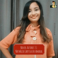 Novos Autores 51: Nathália Laryssa do Amaral