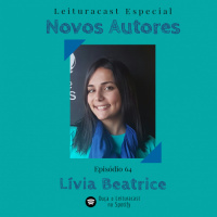 Novos Autores 64: Lívia Beatrice