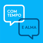 Com Tempo E Alma