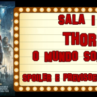 #76 - Thor - O Mundo Sombrio - Sessão Boteco: Cinema, Cerveja e Lóki