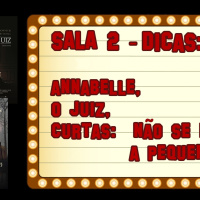 Sala2: Annabelle, O Juiz e curtas de terror