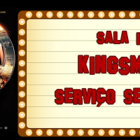 Sessão Boteco#122 - Kingsman: Serviço Secreto
