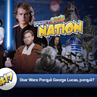 #17 – Star Wars – Por que George Lucas?