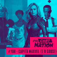 #108 - Capitã Marvel (e o Goose!)