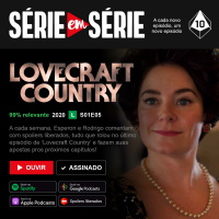 Série em Série | Lovecraft Country: S01E05