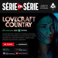 Série em Série | Lovecraft Country: S01E04