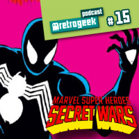 Retrogeek #15 – Guerras Secretas (1984)