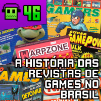 Retrogeek #46 – A História das Revistas de Videogames no Brasil