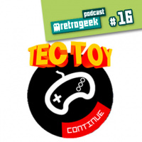 Retrogeek #16 – O novo/velho Mega Drive da TecToy