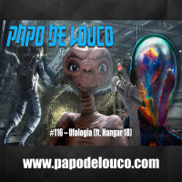 PDL#116 - Ufologia (ft. Hangar 18)