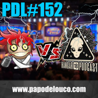 PDL#152 - Desgrashow (feat. Hangar 18)