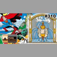 PILHA DE GIBIS #310 – EXISTE VIDA DEPOIS DE BYRNE?