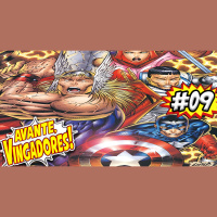 AVANTE, VINGADORES! #09 – HERÓIS RENASCEM