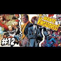 AVANTE, VINGADORES! #12 – PILHA DE VINGADORES!