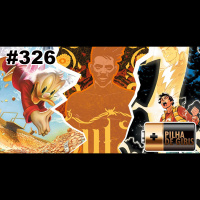 PILHA DE GIBIS #326 – SHAZAM!