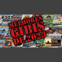 PILHA DE GIBIS #301 – OS MELHORES GIBIS DE 2023