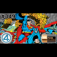 PILHA DE GIBIS #349 – QUARTETO FANTÁSTICO  SUPERMAN