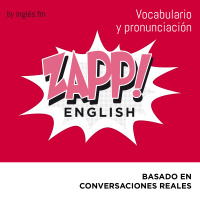 Discutiendo Cambios de la Vida - Zapp Ingles Vocabulario y Pronunciacion 3.11