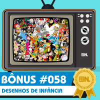 Nintendo POWdcast Bônus #58 – Aquele dos Desenhos de Infância [AMOSTRA GRÁTIS]