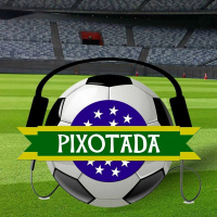 Pixotada PodCast #2 - Libertadores, Copa do BR, Ligas europeias e segunda rodada do Brasileirao