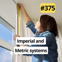 375 Two measurement systems - Imperial and Metric