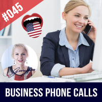 #045 Business English Telephone Calls - How to make a call in English