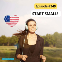 #349 Learn English with Small Daily Habits