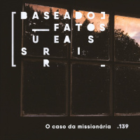 O caso da missionária