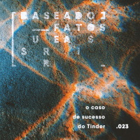 O caso de sucesso do Tinder