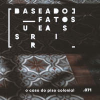 O caso do piso colonial