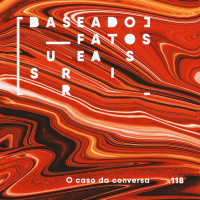O caso da conversa