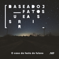 O caso da festa do fulano