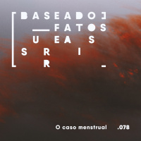 O caso menstrual