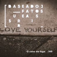 O caso da fuga