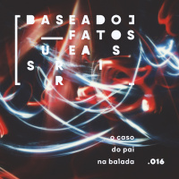 O caso do pai na balada