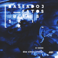 O caso dos cinco irmãos