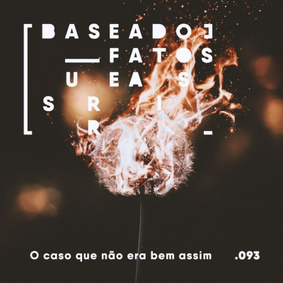 Baseado Em Fatos Surreais