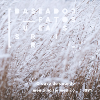 Baseado Em Fatos Surreais