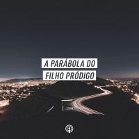 A parábola do filho pródigo