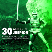 Fatal Error Nerd Tokusatsu #33: Jaspion (ft. Danilo do TokuDoc)