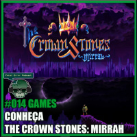 Fatal Error Nerd Games #15: The Crown Stones: Mirrah