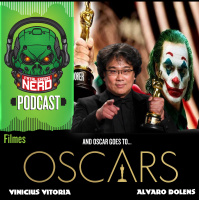 Fatal Error Nerd Filmes #55: And Oscar 2020 Goes To…